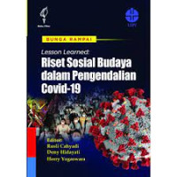Lesson Learned: Riset Sosial Budaya dalam Pengendalian Covid-19
