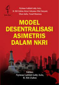 Model Desentralisasi Asimetris Dalam NKRI