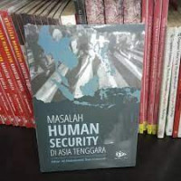 Masalah Human Security di Asia Tenggara