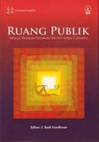 Ruang Publik. Melacak 