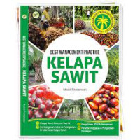 Best Management Practice Kelapa Sawit