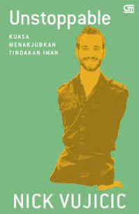 Unstoppable: Kuasa Menakjubkan Tindakan Iman