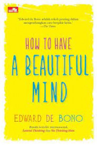 How to Have A Beautiful Mind
