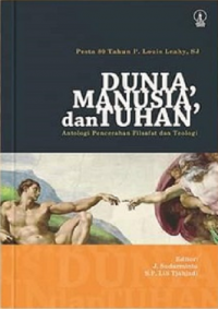 Dunia, Manusia dan Tuhan