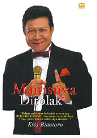 Manisnya Ditolak