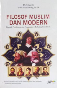 Filosof Muslim dan Modern: Biografi, Pemikiran dan Pengaruhnya terhadap Peradaban