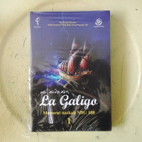 La Galigo Menurut Naskah NBG 188 jilid 1