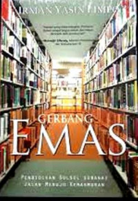 Gerbang Yasin Limpo: Pendidikan Sulsel Sebagai Jalan Menuju Kemakmuran