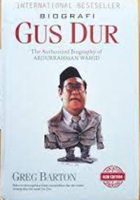 Gusdur; The Authorized biography Of Abdurrahman Wahid