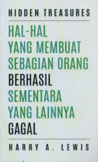 Hal-Hal Yang Membuat Sebagian Orang Berhasil Sementara Yang Lainnya Gagal