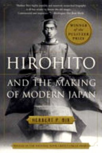 Hirohito And The Making Of Modern Japan