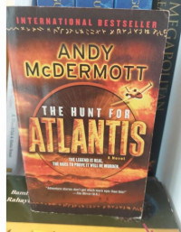 The Hunt for Atlantis: A Novel