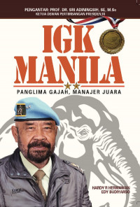 IGK Manila : Panglima Gajah, Manajer Juara
