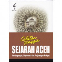 Catatan Pinggir Sejarah Aceh