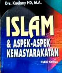 Islam & Aspek-Aspek  Kemasyarakatan