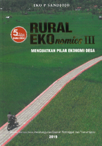 Rural Ekonomics III: Menguatkan Pilar Ekonomi Desa