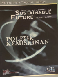 Indonesian Journal for Sustainable Future, Vol. 1 No. 1, Juli 2005
