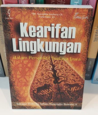 Kearifan Lingkungan : dalam Perspektif Budaya Jawa