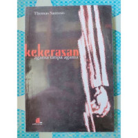 Kekerasan Agama Tanpa Agama