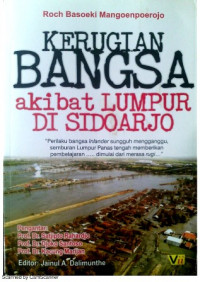 Kerugian Bangsa Akibat Lumpur Di Sidoarjo