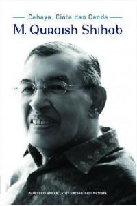 Cahaya, Cinta Dan Canda M.Quraish Shihab