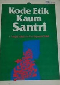 Kode Etik Kaum Santri