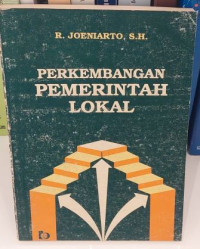 Perkembangan Pemerintah Lokal
