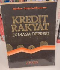 Kredit Rakyat di Masa Depresi