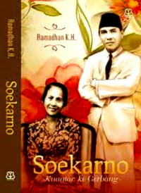 Soekarno: Kuantar Ke Gerbang