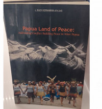 Papua Land Of Peace