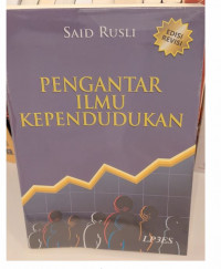 Pengantar Ilmu Kependudukan : Ed.Revisi