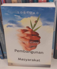 Strategi - Strategi Pembangunan Masyarakat