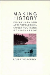 Making History: Pukapukan And Anthropological Constructions Of Knowledge