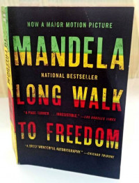 Long Walk To Freedom Mandela