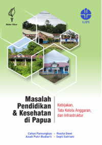 Masalah Pendidikan & Kesehatan di Papua