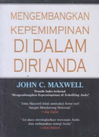 Mengembangkan Kepemimpinan di Dalam Diri Anda