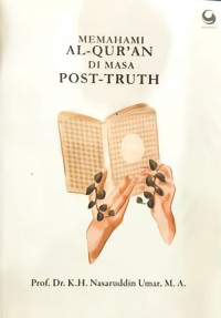 Memahami AL-Quran Di Masa Post-Truth