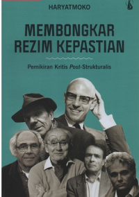 Membongkar Rezim Kepastian