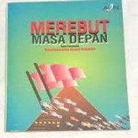 Merebut Masa Depan