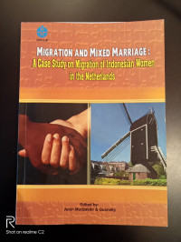 Migration And Mixed Marriage: Cases Study On Migration Of Indonesian Women In The Netherlands