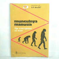 Munculnya Manusia: The Emergence Of Man