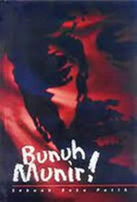 Bunuh Munir; Sebuah Buku Putih