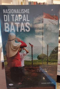 Nasionalisme di Tapal Batas