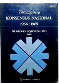 Tercapainya Konsesus Nasional 1966-1969