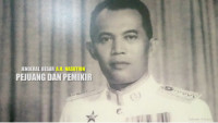 AH Nasution Jenderal Besar Pejuang dan Pemikir