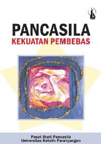 Pancasila: Kekuatan Pembebas