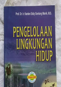 Pengelolaan Lingkungan Hidup Edisi Revisi