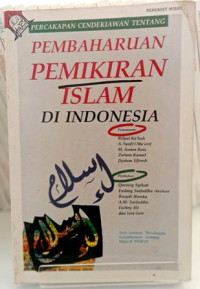 Percakapan  Cendekiawan Tentang Pembaharuan Pemikiran Islam Di Indonesia