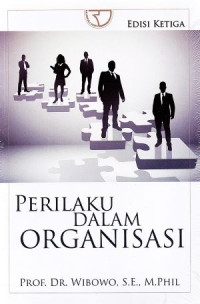 Perilaku Dalam Organisasi