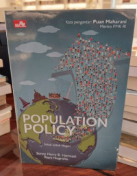 Population Policy : Solusi Untuk Negeri
